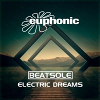 Electric Dreams (Remixes) - EP - Beatsole
