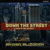 Down the Street (Into the Night) - Single