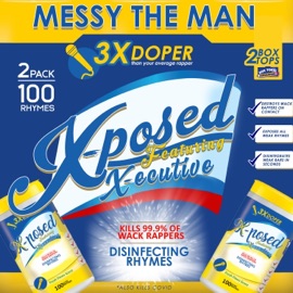 X-Posed (feat. Xecutive) Messy the Man
