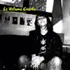 Le Volume Courbe - Aint Got No I Got Life