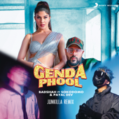 Genda Phool (Junkilla Remix) - Badshah, sokodomo & Payal Dev