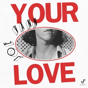Your Love - Single