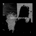 Sailor's Lovesong (Demo) [Demo] - Single