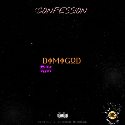 Confession (feat. Reicher Michael) - Single