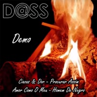 D@ss - Cinzas & Dor