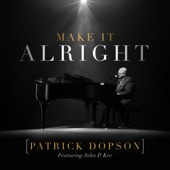 Make It Alright (feat. John P. Kee) artwork