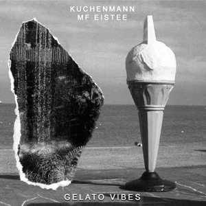 Gelato Vibes - Single