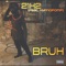 Bruh (feat. Hypnopomp) - 21h2 lyrics