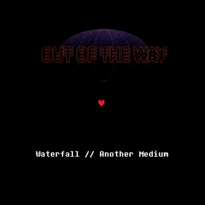 Waterfall // Another Medium - Single