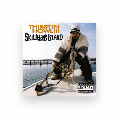 Listen to Thirstin Howl the 3rd, watch music videos, read bio, see tour dates & more!