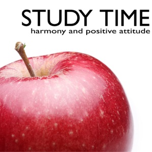 Study Time - Boost Your Concentration & Energy, Harmony and Positive Attitude to Pass Exams