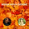 Bossa Nova Covers, 2020