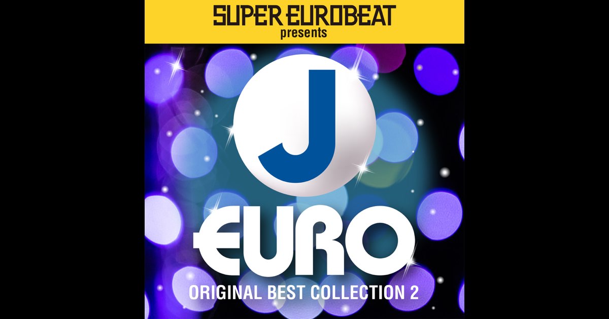 SUPER EUROBEAT presents J-EURO ORIGINAL BEST COLLECTION 2