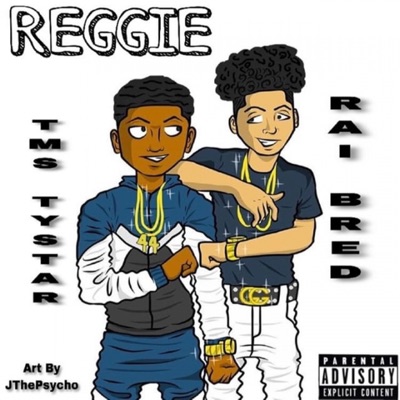 Reggie (feat. Raibred) - Single