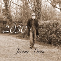 2030 - EP - Jerome Dana