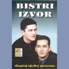 Bistri izvor - Da Me Zmija Za Oko Ujede