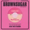 BS - BROWN SUGAR lyrics