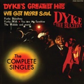 Dyke & The Blazers - Funky Walk Part 1 (East)