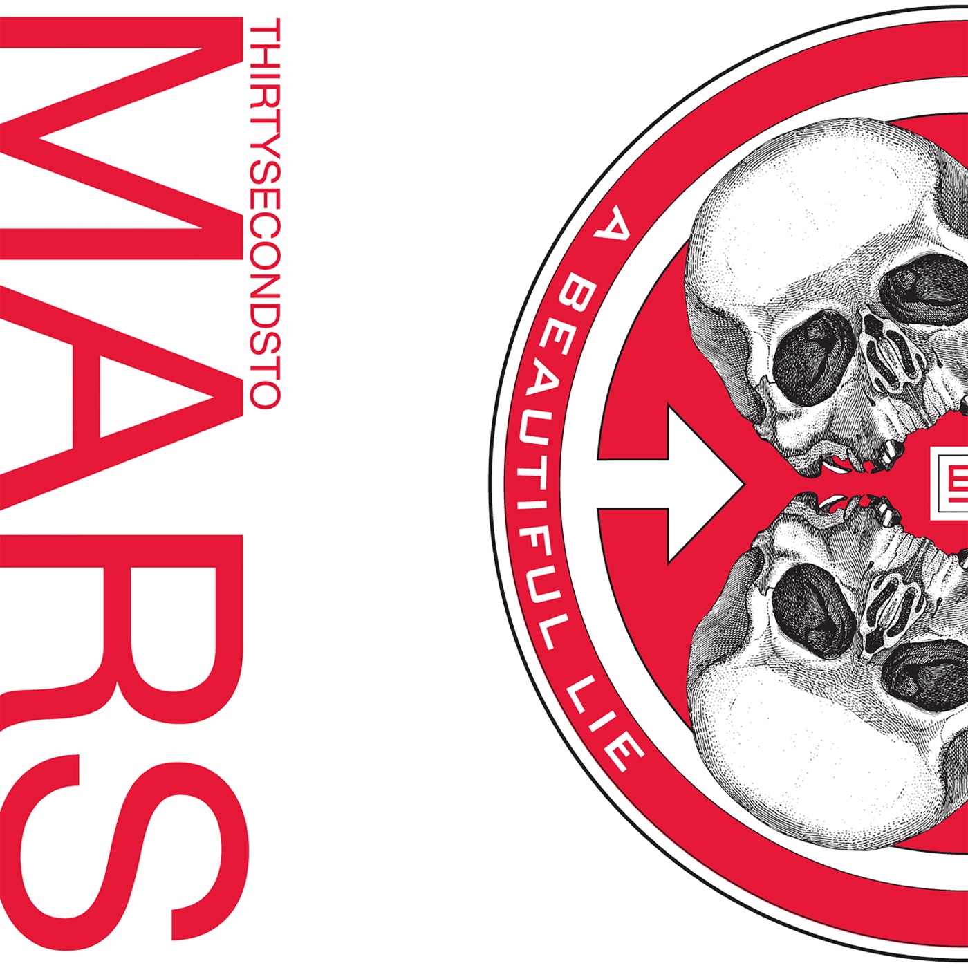 A Beautiful Lie by Thirty Seconds To Mars