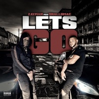 Let's Go (feat. Shallomac) - Single - Zayman