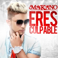 Eres Culpable - Single - Makano