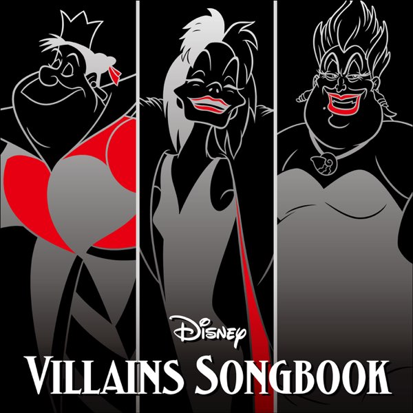 Various Artistsの ディズニー ヴィランズ ソングブック をapple Musicで