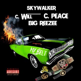 My Belt (feat. The Amazing Amateurs, Big Reezee, C-Will & C. Peace) Skywalker