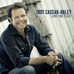 Troy Cassar-Daley - I Love You - Line Dance Musique