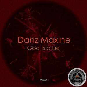 God Is a Lie - EP