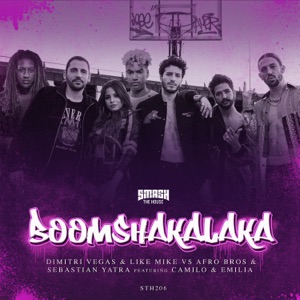Boomshakalaka (feat. Camilo & Emilia) [Dimitri Vegas & Like Mike vs. Afro Bros Radio Mix]