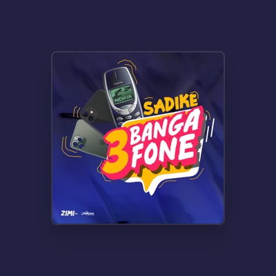 Listen to Sadike, watch music videos, read bio, see tour dates & more!
