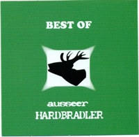 Ausseer Hardbradler - Hoamweh nach B.A. (CD)