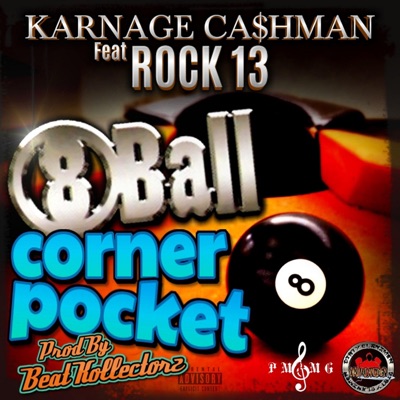 8ball Corner Pocket (feat. Rock13) - Single