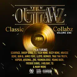 Classic Collabz, Vol 1. - Outlawz