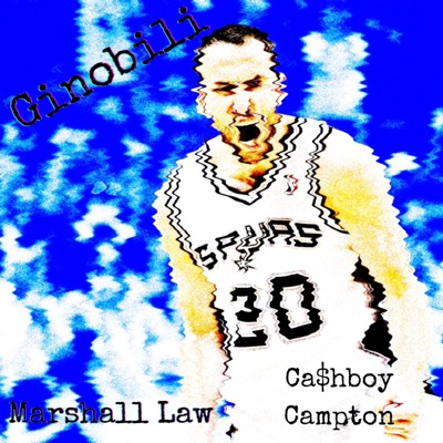 Ginobili (feat. Ca$hboy Campton) - Single