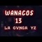 4740, Pt. 2 (feat. Wanacos 13) - Mixer Yz lyrics