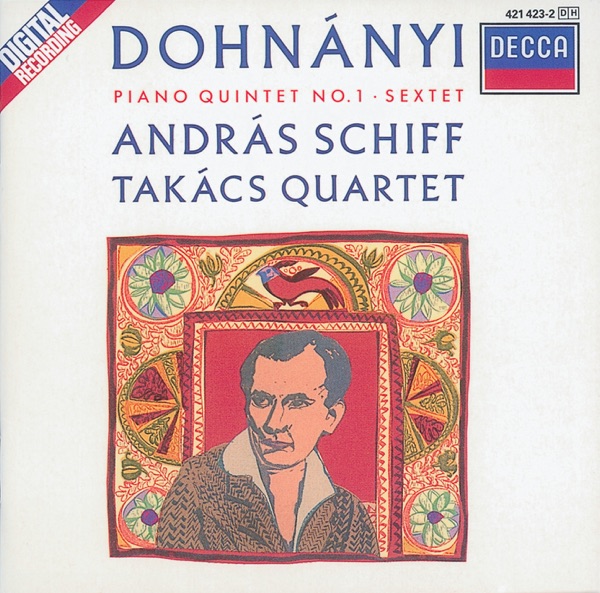 Dohnányi: Piano Quintet - Piano Sextet