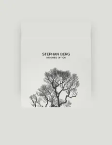 收听 Stephan Berg、观看音乐视频、阅读小传、查看巡演日期等 ！