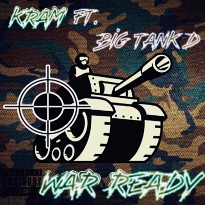 War Ready (feat. Kram & Big Tank D) - Single