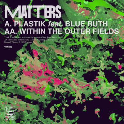 Plastik / Within the Outer Fields - EP