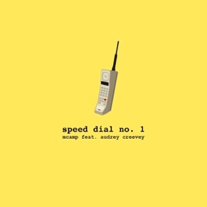 Speed Dial No. 1 (feat. Audrey Creevey) - Single