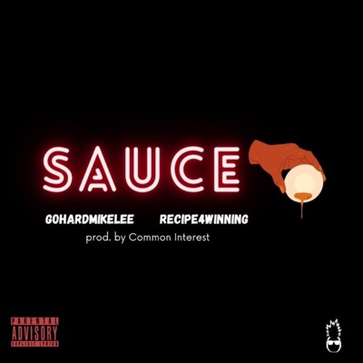 Sauce (feat. Recipe4Winning) - Single
