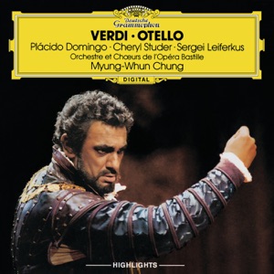 Verdi: Otello (Highlights)