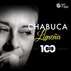 Chabuca Limeña: 100 años (feat. Pablo Milanés) - Single