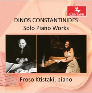 Dinos Constantinides: Solo Piano Works