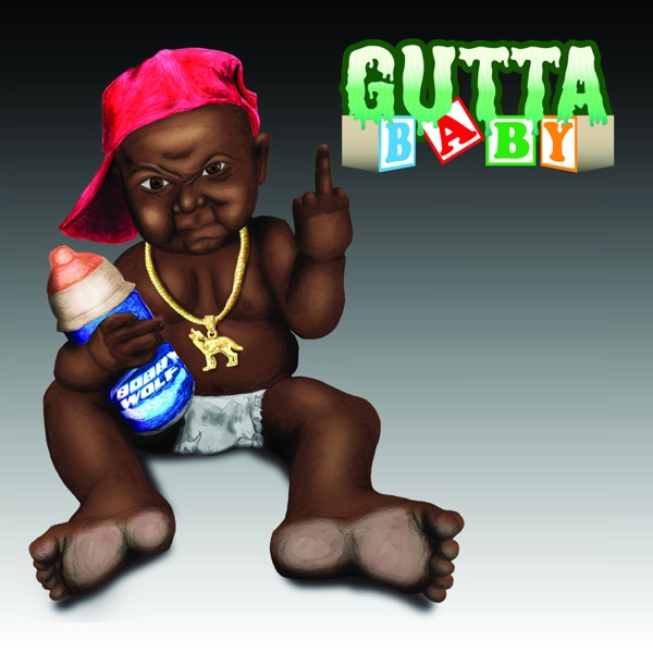 Gutta Baby - Single