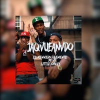 Jaqueando (feat. Little chris) - Single - El KENNEDY CLEMENTE