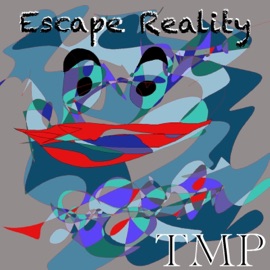 Escape Reality (feat. Lander) TMP
