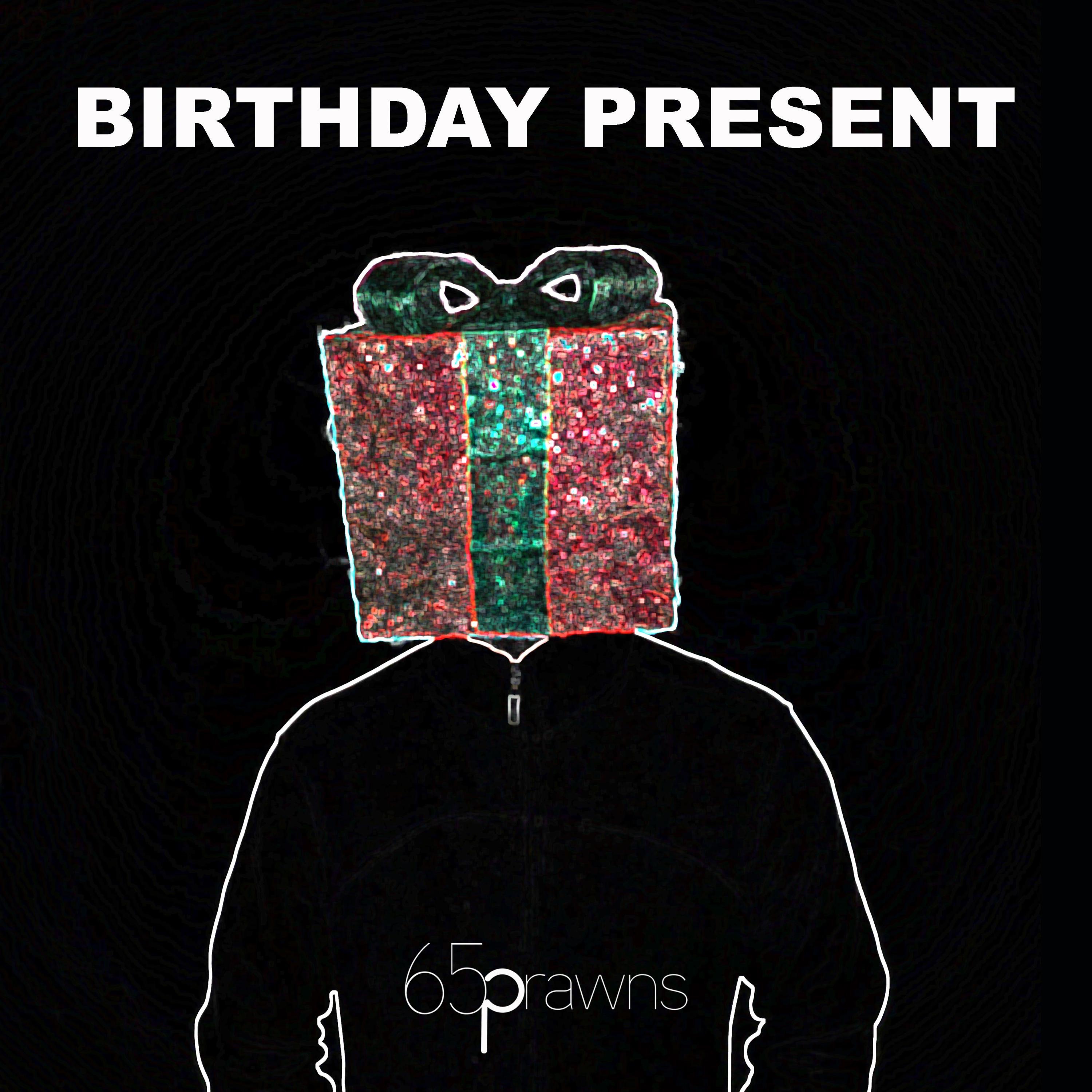 Birthday Present - Single