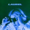 Laurel - Scream Drive Faster